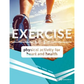 Exercise: Physical Activity for Heart & Health - Paperback