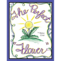 The Perfect Flower - Hardcover