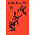Bill Nye's Western Humor - Paperback