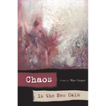 Chaos Is the New Calm: Poems - Paperback