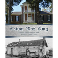 Cotton Was King: Franklin - Colbert - Paperback