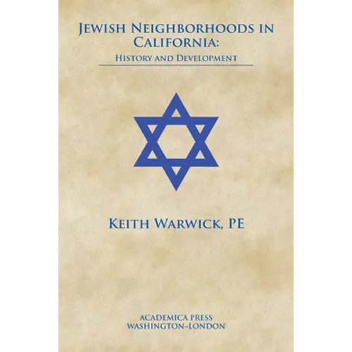 Jewish neighborhoods in California: history and development