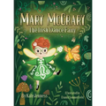 Mary McCrary the Irish Dance Fairy - Hardcover