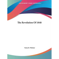 The Revolution Of 1848