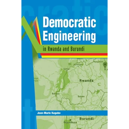 Democratic Engineering in Rwanda and Burundi - Paperback