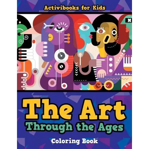 The Art Through the Ages Coloring Book - Paperback