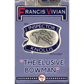 The Elusive Bowman: An Inspector Knollis Mystery - Paperback