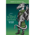 The Scaled Tartan: Quest of the Five Clans - Paperback