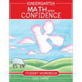 Kindergarten Math with Confidence Student Workbook - Paperback