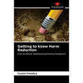 Getting to know Harm Reduction - Paperback