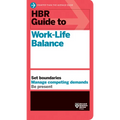 HBR Guide to Work-Life Balance - Hardcover