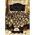 Oklahoma City's African American Education
