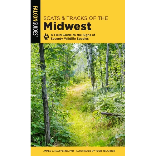 Scats and Tracks of the Midwest - Paperback