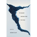 To Make Room for the Sea - Paperback