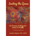 Inviting the Queen: An Emerging Archetype for Women at Midlife - Paperback