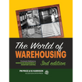 The World of Warehousing: Previously Published as Warehouse Management & Inventory Control - Paperback