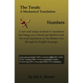 The Torah: A Mechanical Translation - Numbers - Paperback