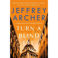 Turn a Blind Eye: A Detective William Warwick Novel - Paperback