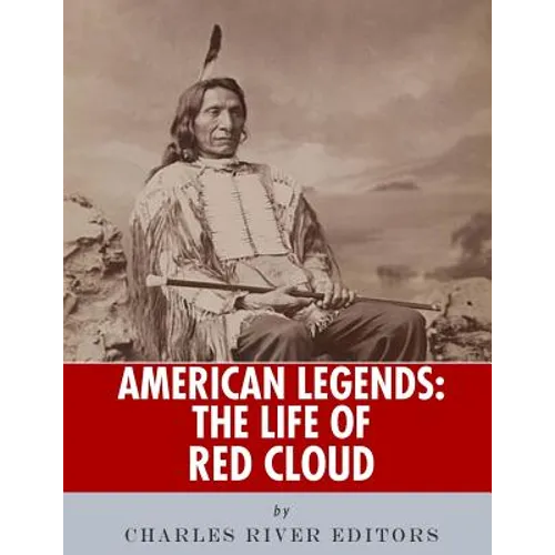 American Legends: The Life of Red Cloud - Paperback