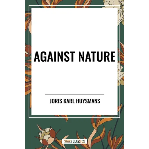 Against Nature - Paperback