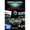 Hidden Agenda: NASA and the Secret Space Program - Paperback