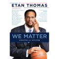 We Matter: Athletes and Activism - Paperback