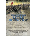Two Views of Little Round Top: a Pivotal Engagement During the Battle of Gettysburg, July 1st-3rd, 1863 During the American Civil War-The Attack and D - Hardcover