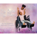 My Sister My Friend - Hardcover