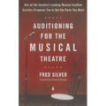 Auditioning for the Musical Theatre - Paperback