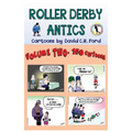 Roller Derby Antics, Volume Two Cartoons - Paperback