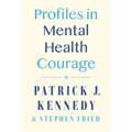 Profiles in Mental Health Courage - Hardcover