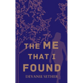 The Me That I Found - Paperback