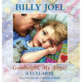Goodnight, My Angel - A Lullaby - Hardcover