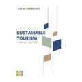Sustainable Tourism: Tourism Paradigms - Hardcover