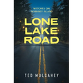 Lone Lake Road - Paperback