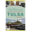 Lost Restaurants of Tulsa