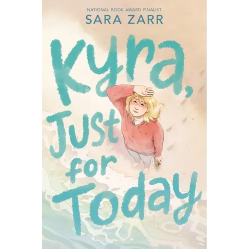 Kyra, Just for Today - Hardcover
