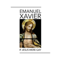 If Jesus Were Gay - Paperback