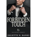 Forbidden Touch - A steamy billionaire romance - Paperback