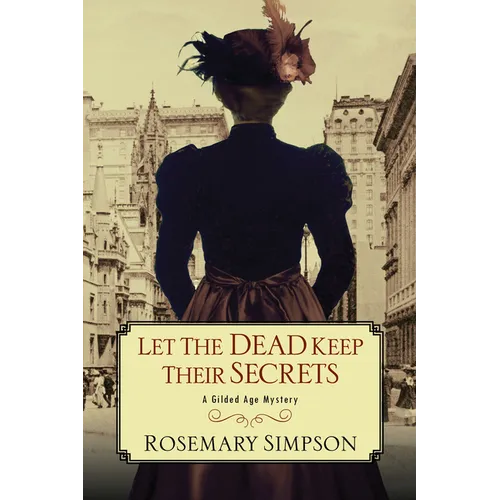 Let the Dead Keep Their Secrets - Paperback