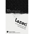 Lazuri: An Endangered Language from the Black Sea - Paperback
