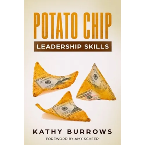 Potato Chip Leadership Skills - Paperback