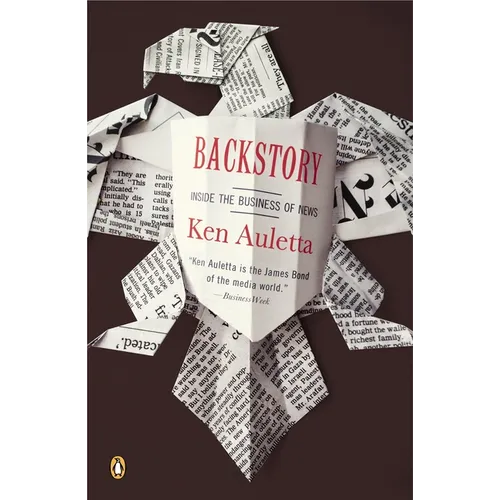 Backstory: Inside the Business of News