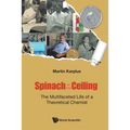 Spinach on the Ceiling - Paperback