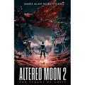 The Altered Moon 2: The Tyrant of Unity - Paperback