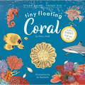 Tiny Floating Coral (Start Small, Think Big #3) - Hardcover