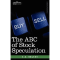 The ABC of Stock Speculation - Hardcover