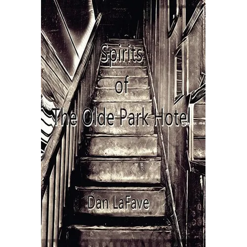 Spirits of The Olde Park Hotel