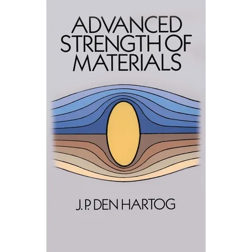 Advanced Strength of Materials - Paperback