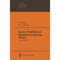Inverse Problems in Quantum Scattering Theory - Paperback
